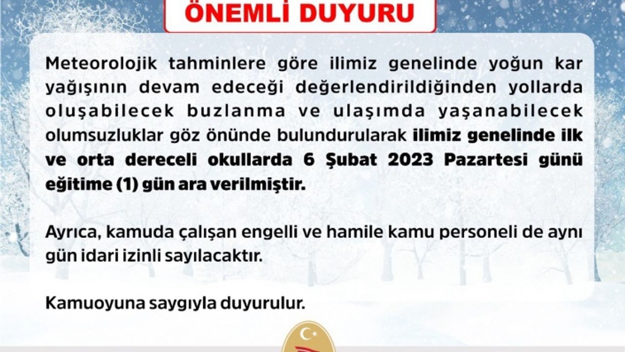 Kahramanmaraş’ta yarın ilk ve orta dereceli okullar tatil edildi