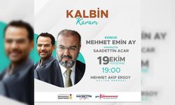 Prof. Ay, ‘Kalbin Kararı’nı Anlatacak!