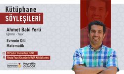 Kütüphane Söyleşileri’nde “Evrenin Dili Matematik” Konuşulacak!