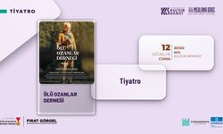 “Ölü Ozanlar Derneği” Gösterisi İzleyiciyle Buluşacak