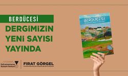 Berdücesi Dergisi, Bahar Sayısıyla Okurlarla Buluştu