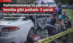 Kahramanmaraş’ta çakmak gazı bomba gibi patladı: 3 yaralı