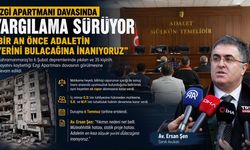 Ezgi Apartmanı davası ertelendi