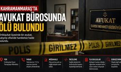 Kahramanmaraş’ta Avukat Bürosunda Şüpheli Ölüm