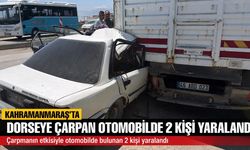 Kahramanmaraş’ta otomobil dorseye ok gibi saplandı