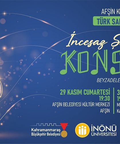 “İncesaz Şarkıları” Kahramanmaraş ve Afşin’de!