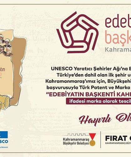 UNESCO’nun Şehri, Edebiyatın Başkenti Kahramanmaraş…