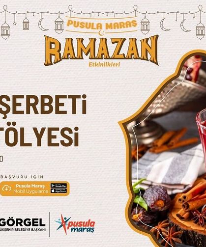 Pusula Maraş’tan Ramazan’a Özel Lezzet Atölyesi