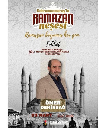 Ömer Demirbağ Ramazan Sokağı’nda!