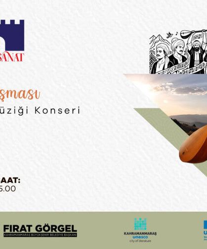 Sazın ve Sözün Ustaları Kahramanmaraş Kalesi’nde Buluşacak