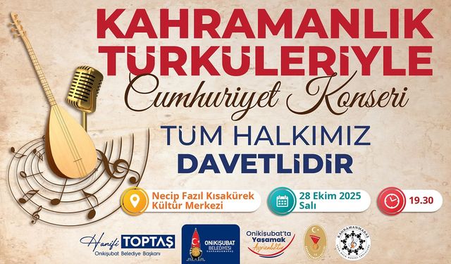 Cumhuriyet coşkusu, Kahramanlık Türküleriyle yaşanacak!