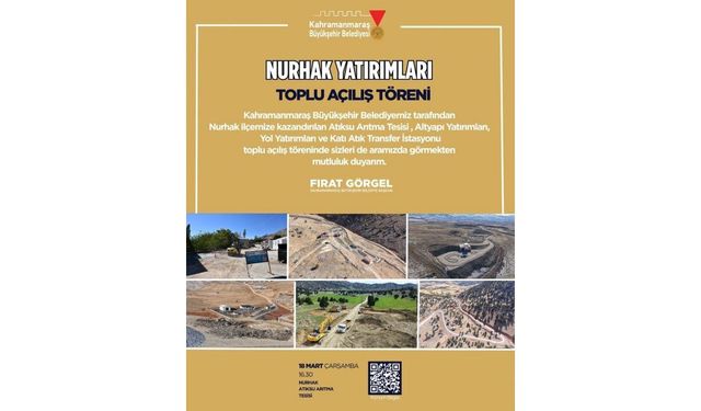 Nurhak’a Kazandırılan Yatırımların Toplu Açılışı Yapılacak!