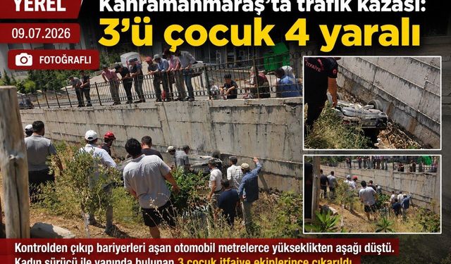 Kahramanmaraş’ta trafik kazası: 3’ü çocuk 4 yaralı