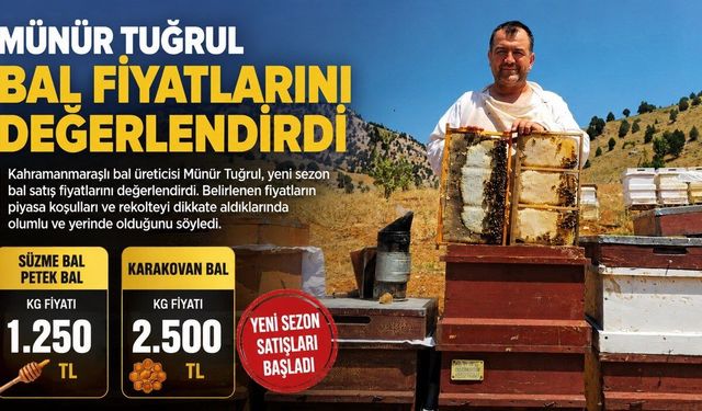 Kahramanmaraş’ta yeni sezon bal fiyatları belirlendi