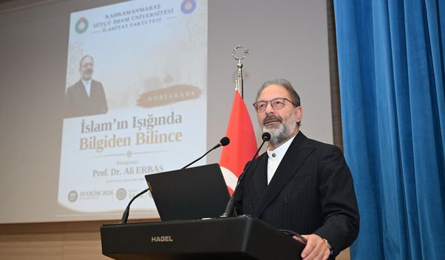 Ali Erbaş, KSÜ’de “İslam’ın Işığında Bilgiden Bilince” Konferansı Verdi