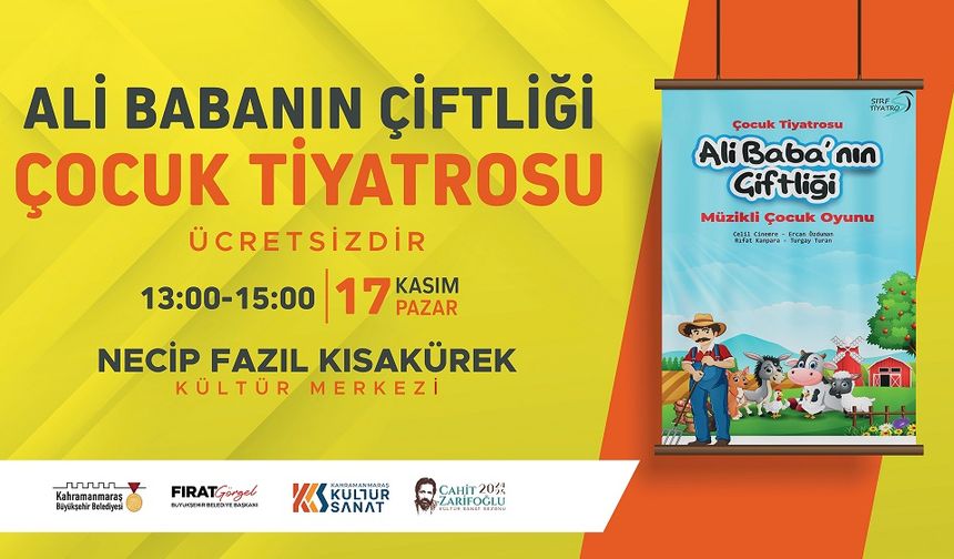 “Ali Baba’nın Çiftliği” tiyatro gösterisi sahnelenecek!