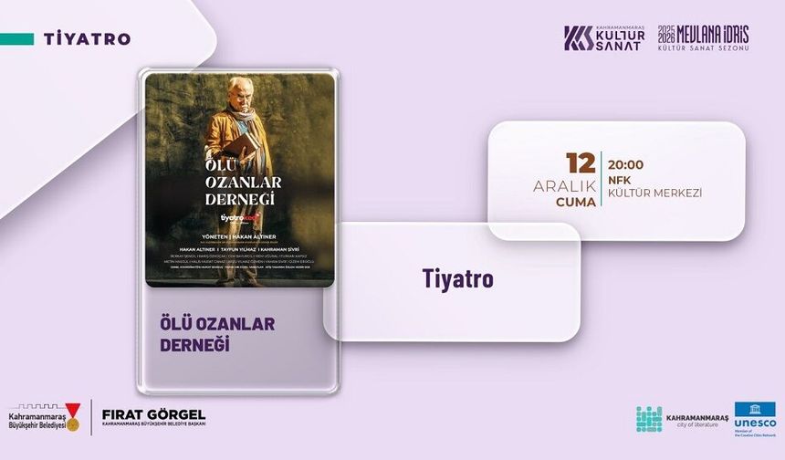 “Ölü Ozanlar Derneği” Gösterisi İzleyiciyle Buluşacak