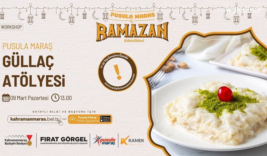 Ramazan’a Özel Güllaç Yapım Atölyesi