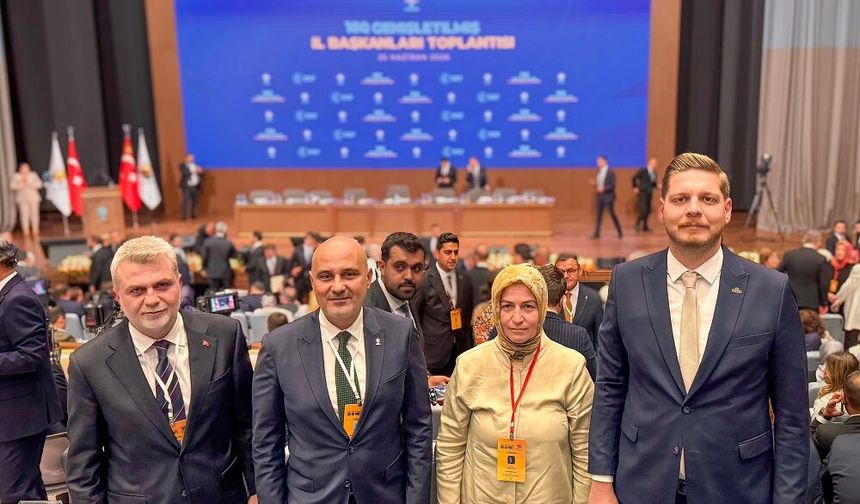 Başkan Görgel, AK Parti 180. Genişletilmiş İl Başkanları Toplantısı’na Katıldı