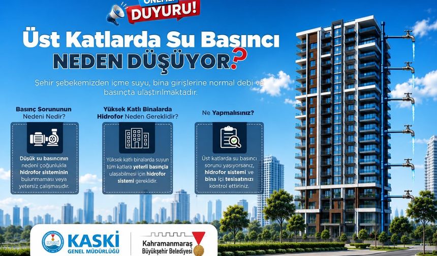 KASKİ’den Yüksek Katlı Binalara Su Basıncı Bilgilendirmesi